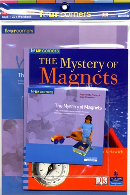 Four Corners Middle Primary A #77 : The Mystery of Magnets (Book+CD+Workbook)