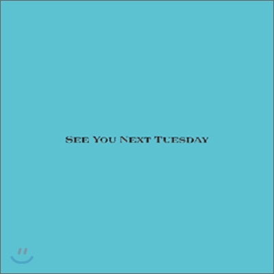 Fannypack - See You Next Tuesday
