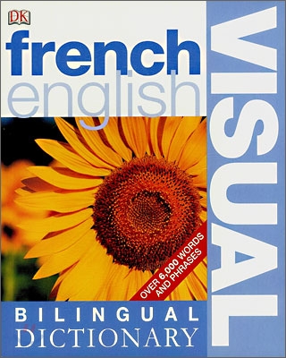 French-English Bilingual Visual Dictionary (Paperback)