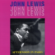 John Lewis - Afternoon In Paris