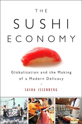 The Sushi Economy