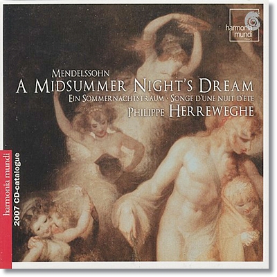 Philippe Herreweghe 멘델스존 : 한 여름밤의 꿈 (Mendelssohn : A Midsummer Night&#39;s Dream0