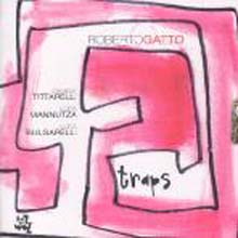 Roberto Gatto - Traps