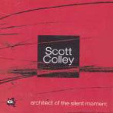 Scott Colley - Architect Of The Silent Moment