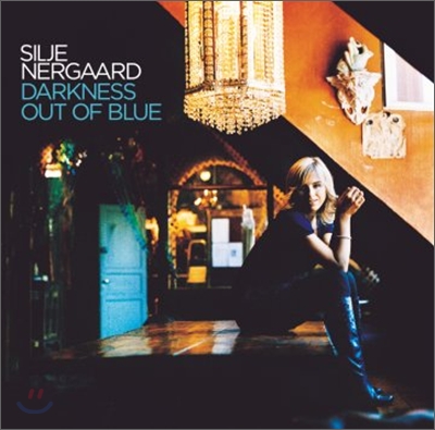 Silje Nergaard - Darkness Out of Blue