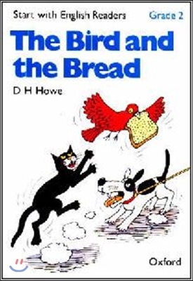 Start with English Readers Grade 2 : The Bird and the Bread