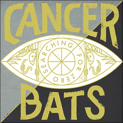 Cancer Bats - Searching for Zero