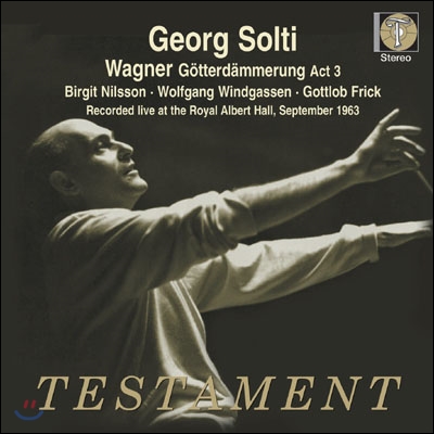 Georg Solti / Birgit Nilsson 바그너: '신들의 황혼' 3막 (Wagner: Gotterdammerung Act3)