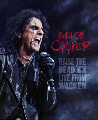 Alice Cooper - Raise The Dead (Deluxe Edition)