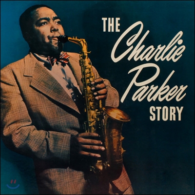 Charlie Parker (찰리 파커) - The Charlie Parker Story [LP]
