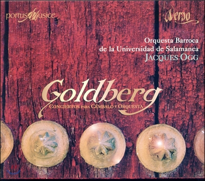 Jacques Ogg 골트베르크: 쳄발로 협주곡 (Goldberg: Concertos for Keyboard and Orchestra)