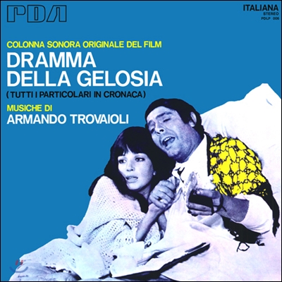 Armando Trovajoli - Dramma Della Gelosia (질투의 드라마) OST