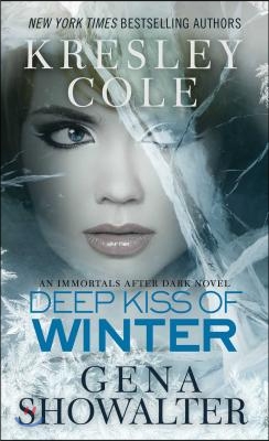 Deep Kiss of Winter