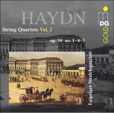 Leipzig String Quartet 하이든: 현악 사중주 2집 (Haydn: String Quartet, Op. 50 No.1, No.4, No.5 )