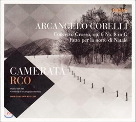 Camerata RCO 코렐리: 콘체르토 그로소 (Arcangelo Corelli: Concerto Grosso Op.6 No.8)