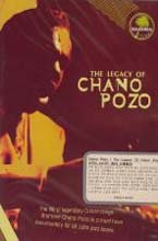 Chano Pozo - The Legacy Of Chano Pozo 