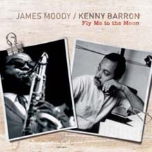 James Moody &amp; Kenny Barron - Fly Me to the Moon 