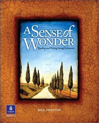 A Sense of Wonder: Reading and Writing Through Literature