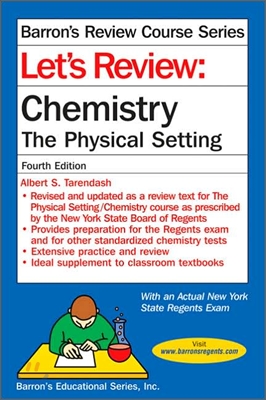 Let's Review : Chemistry The Physical Setting