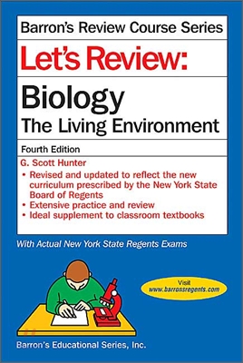 Let's Review : Biology The Living Environment
