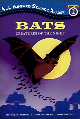 All Aboard Reading Level 2 (Science Reader) : Bats, Creatures of the Night