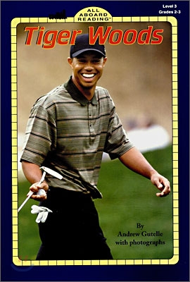 All Aboard Reading Level 3 : Tiger Woods (Paperback)