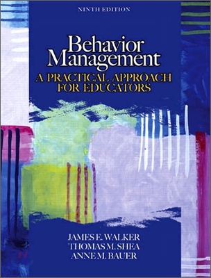 Behavior Management : A Practical Approach for Educators