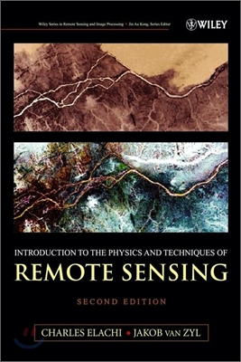 Introduction to the Physics And Techniques of Remote Sensing