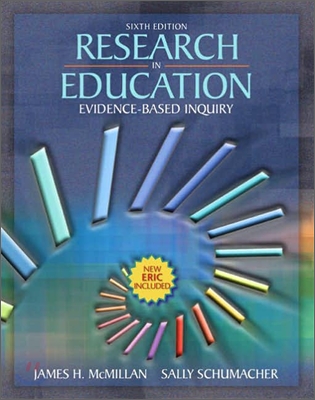 Research In Education : Evidence Based Inquiry, 6/E