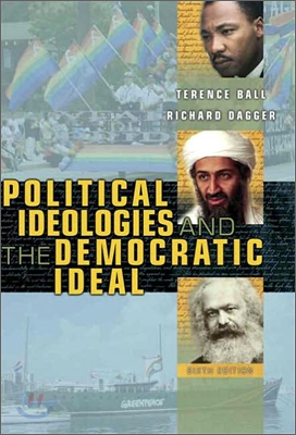 Political Ideologies and the Democratic Ideal, 6/E