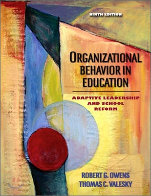 Organizational Behavior in Education : Adaptive Leadership And School Reform