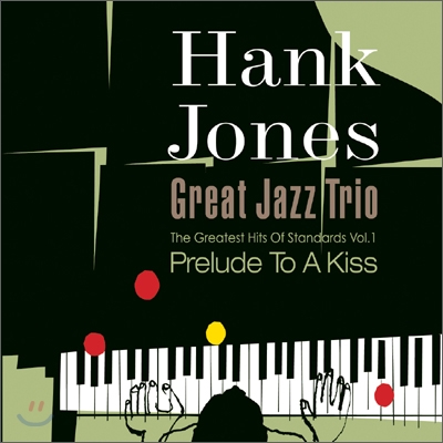Hank Jones Trio - Prelude To A Kiss