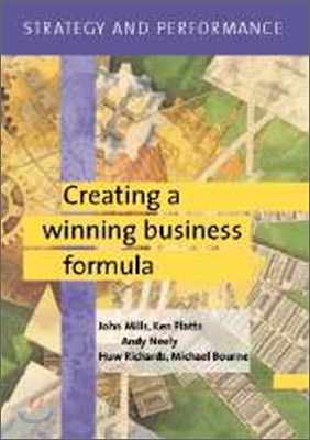 Strategy and Performance : Creating a Winning Business Formula (Paperback)