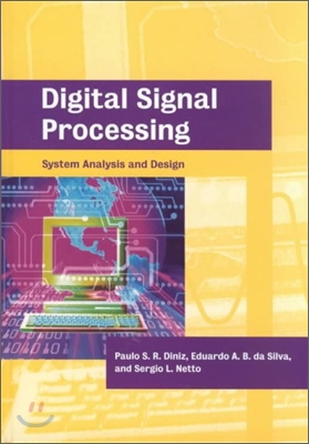 Digital Signal Processing : System Analysis and Design