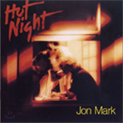 Jon Mark - Hot Night