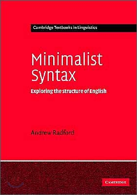 Minimalist Syntax : Exploring the Structure of English (Paperback)