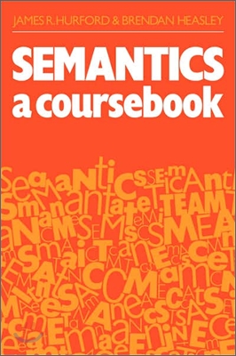 Semantics : A Coursebook