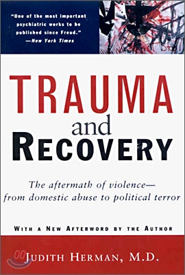 Trauma and Recovery