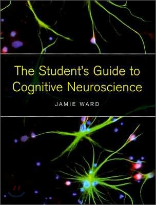 Student&#39;s Guide to Cognitive Neuroscience