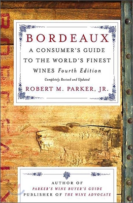Bordeaux (Hardcover, 4th, Revised, Subsequent)