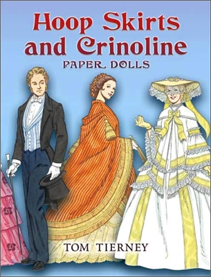 Hoop Skirts And Crinoline Paper Dolls