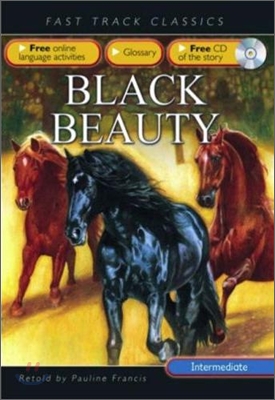 Fast Track Classics Intermediate : Black Beauty (Paperback & CD Set)