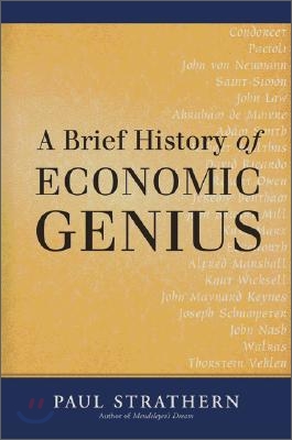 A Brief History of Economic Genius