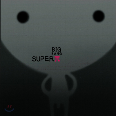 빅뱅(Big Bang/방승철) - Super π