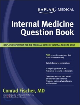 Kaplan Medical : Internal Medicine Question Book