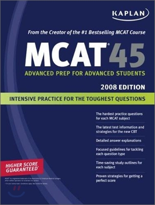 Kaplan  MCAT 45 : 2008 Edition