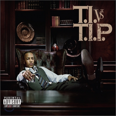 T.I. - T.I. vs T.I.P