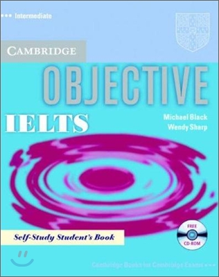 Objective Ielts Intermediate Self Study Student&#39;s Book [With CDROM]