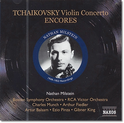 Nathan Milstein 나단 밀스타인 유명 바이올린 소품과 협주곡 (Tchaikovsky: Violin Concerto / Encores)