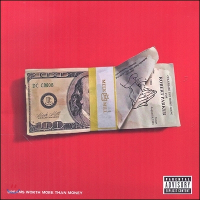 Meek Mill - Dreams Worth More Than Money